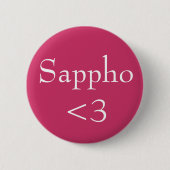 Sappho <3 ronde button 5,7 cm (Voorkant)
