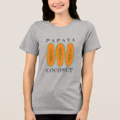 Sappige Papaja Kokosnoot Tri-Blend Shirt (Voorkant)