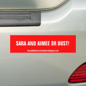 SARA EN AIMEE OF BUST! BUMPERSTICKER (Op auto)
