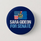 Sara Gideon voor senaat Ronde Button 5,7 Cm (Voorkant)