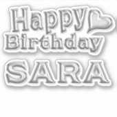 Sara Happy Birthday silver Aufkleber Sticker (Voorkant)