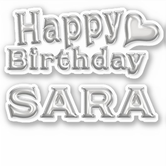 Sara Happy Birthday silver Aufkleber Sticker (Voorkant)