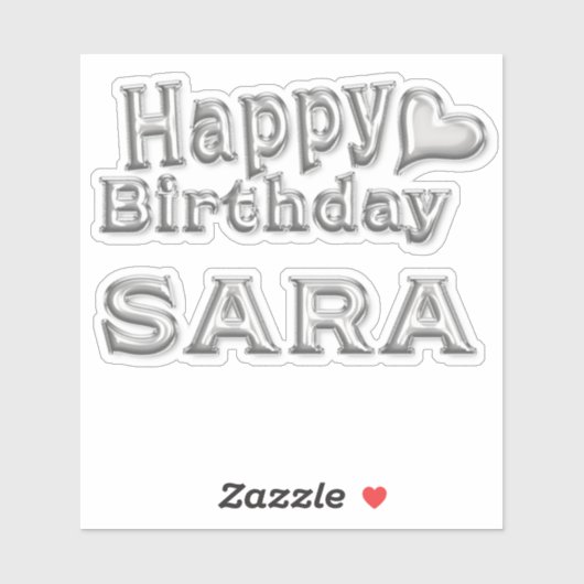 Sara Happy Birthday silver Aufkleber Sticker (Vel)