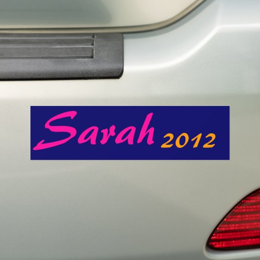 Sarah, 2012 bumpersticker (Op auto)
