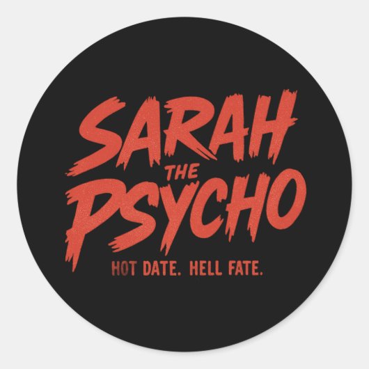 Sarah de Psycho Sticker (Voorkant)