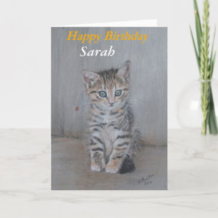 Sarah, Happy Birthday kitten kunst. Kaart