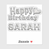 Sarah Happy Birthday silver Aufkleber Sticker (Vel)