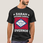Sarah Huckabee Sanders Governor Arkansas Flag T-shirt (Voorkant)