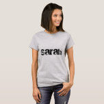 Sarah name of Orphan Black karakter sporty font T-shirt<br><div class="desc">sarah is een personage van het tv-show Orphan Black</div>