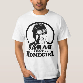 Sarah Palin is mijn homegirl T-shirt