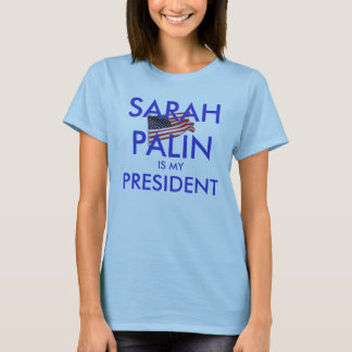 Sarah Palin is mijn President T-shirt