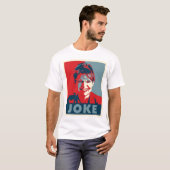 Sarah Palin "JOKE" shirt (Voorkant volledig)