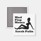 Sarah Palin Mud Flap Moma Magneet (Voorkant / Achterkant)