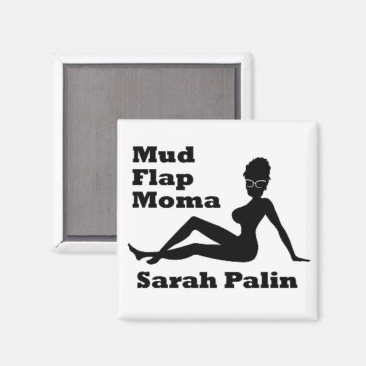 Sarah Palin Mud Flap Moma Magneet (Voorkant / Achterkant)
