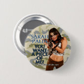 Sarah Palin, wil je een stuk van mij? Knoop Ronde Button 5,7 Cm (Voorkant /achterkant)
