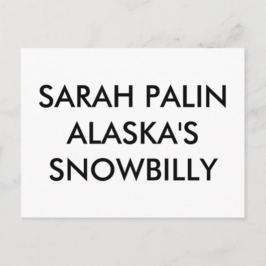 SARAH PALINALASKA'S SNOWBILLY BRIEFKAART (Voorkant)