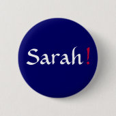 Sarah! Politieke Button (Voorkant)