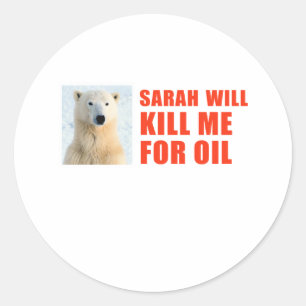 Sarah zal me vermoorden voor olie ronde sticker