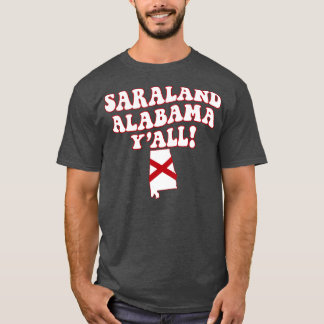 Saraland Alabama AL Flag Schattige Gezegde T-shirt