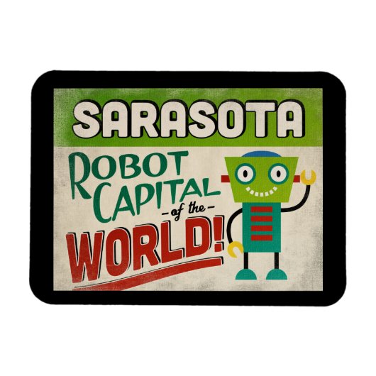 Sarasota Florida Robot - Funny  Magneet (Horizontaal)