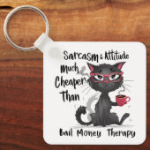 Sarcasm & Attitude Funny Cat Lover Gift Sleutelhanger (Voorkant)