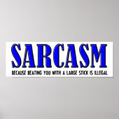 Sarcasm Beating Funny Poster (Voorkant)