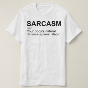 Sarcasm Body's Natural Defence Sarcastic Mannen Fu T-shirt