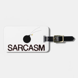 Sarcasm Bombed Bagagelabel