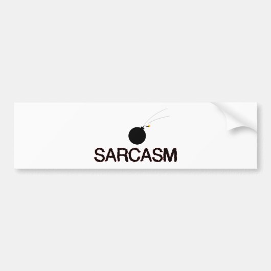 Sarcasm Bombed Bumpersticker (Voorkant)