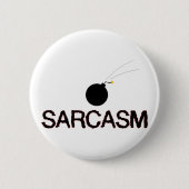 Sarcasm Bombed Ronde Button 5,7 Cm (Voorkant)