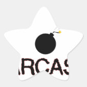 Sarcasm Bombed Ster Sticker (Voorkant)