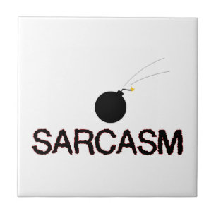 Sarcasm Bombed Tegeltje
