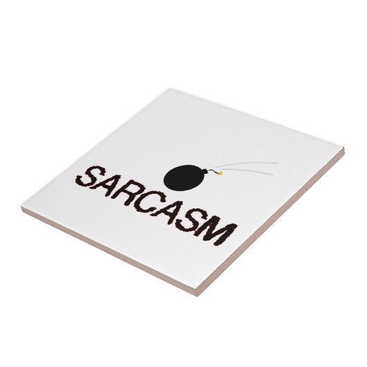 Sarcasm Bombed Tegeltje (Zijkant)