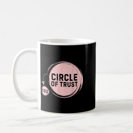 Sarcasm Circle Of Trust Funny  Koffiemok (Links)
