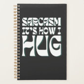 Sarcasm Het is hoe ik Funny Sarcastic Humor versta Planner (Voorkant)