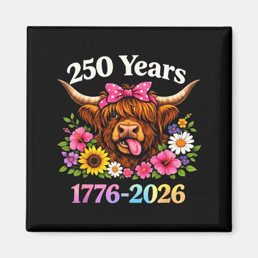 Sarcasm Highland Cow Happy New 250 Years American  Magneet (Voorkant)