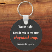 Sarcasm Humor Sleutelhanger (Voorkant)