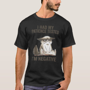Sarcasm ik heb mijn patiënt laten testen... ik ben t-shirt