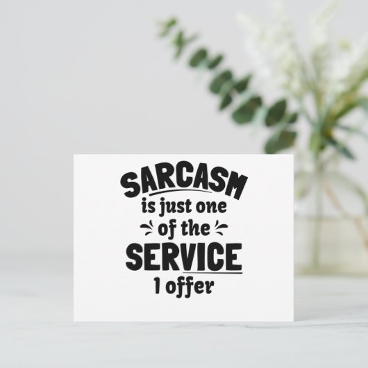 Sarcasm is de manier om iemand met stijl te mislei briefkaart (Staand voorkant)
