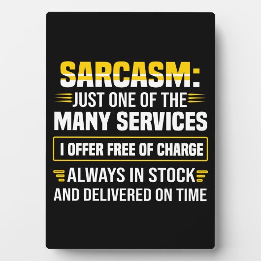 Sarcasm is maar een van de vele services fotoplaat (voorkant)