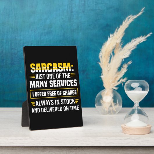 Sarcasm is maar een van de vele services fotoplaat (Zijkant)