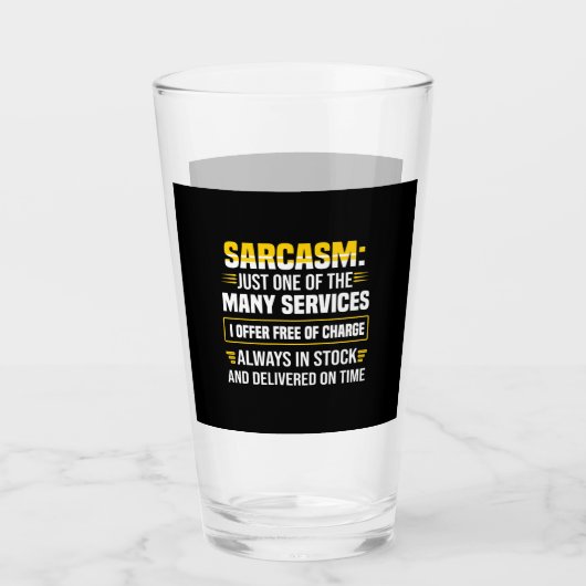 Sarcasm is maar een van de vele services glas (Voorkant)
