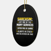 Sarcasm is maar een van de vele services keramisch ornament (Links)