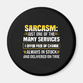 Sarcasm is maar een van de vele services magneet (Voorkant)