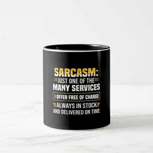 Sarcasm is maar een van de vele services tweekleurige koffiemok (Center)