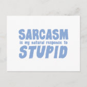 Sarcasm is mijn natuurlijke reactie op dom briefkaart (Voorkant)