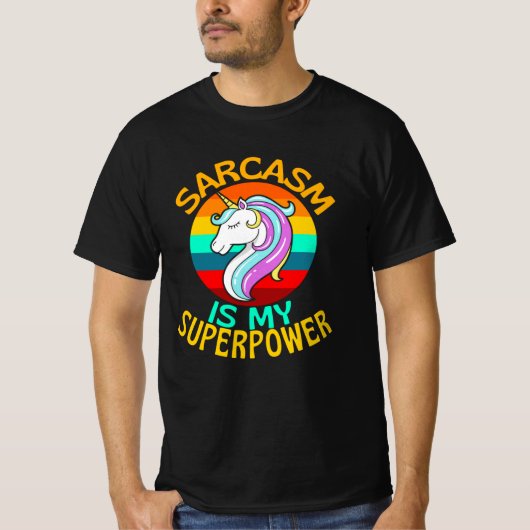 Sarcasm is mijn Superpower Unicorn Lover T-shirt (Voorkant)