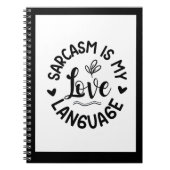 Sarcasm Is My Love Notitieboek (Voorkant)