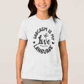 Sarcasm Is My Love Tri-Blend Shirt (Voorkant)