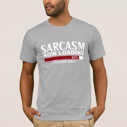 SARCASM LAADT nu leuk GRAFISCH T-shirt (Voorkant)